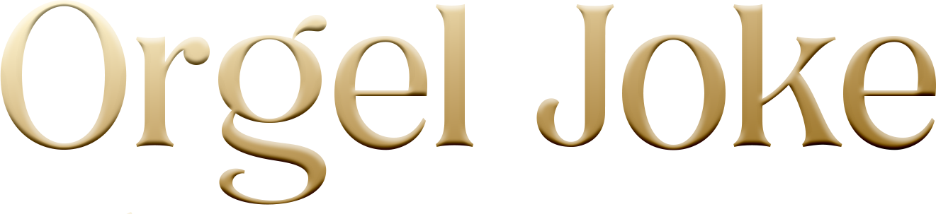 Orgel Joke